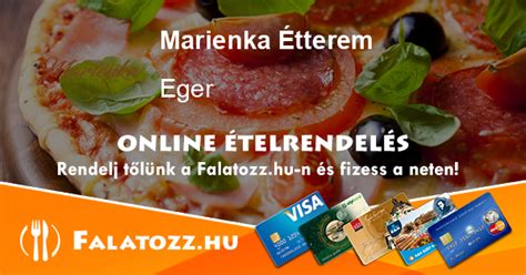 Marienka Étterem Eger – ételrendelés – Falatozz.hu.